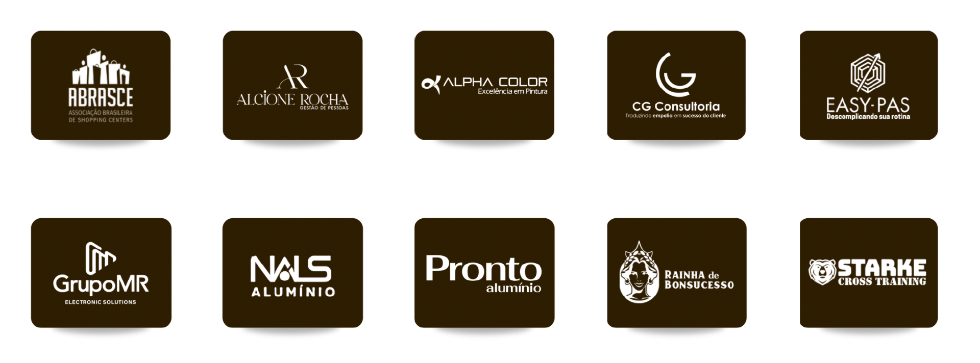 Clientes atendidos pela Hygge: Abrasce, Alcione Rocha, Alpha Color, CG Consultoria, Easy-Pas, GrupoMR, Nals Alumínio, Pronto Alumínio, Rainha de Bonsucesso e Starke Cross Training